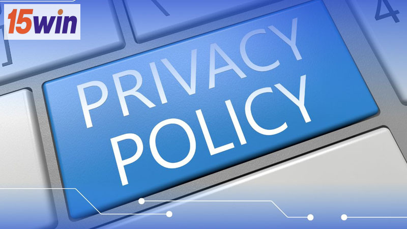 Pol&iacute;tica de Privacidade da 15win
